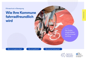 Cover der Publikation "Klimaschutz in Bewegung. Wie Ihre Kommune fahrradfreundlich wird"